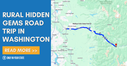 Map highlighting a road trip route to rural hidden gems in Washington, featuring Wallace Falls State Park.