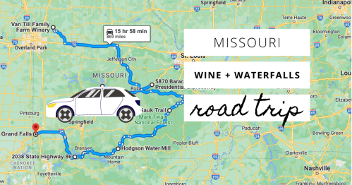 Map of a road trip in Missouri highlighting wine and waterfalls, with a route from Grand Falls to Van Till Family Farm Winery.