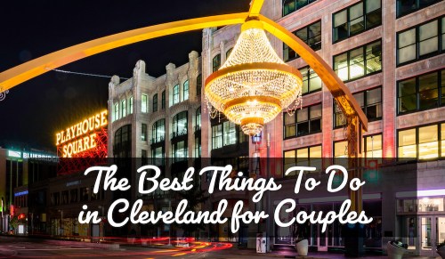 A vibrant night scene in Cleveland featuring a large chandelier and the Playhouse Square sign, promoting couple activities.