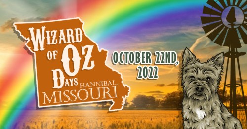 Colorful graphic for Wizard of Oz Days in Hannibal, Missouri, featuring a rainbow, windmill, and a dog illustration.