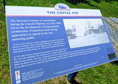 Sign about the Coffee Pot, detailing its history and significance during the Lincoln Highway era.