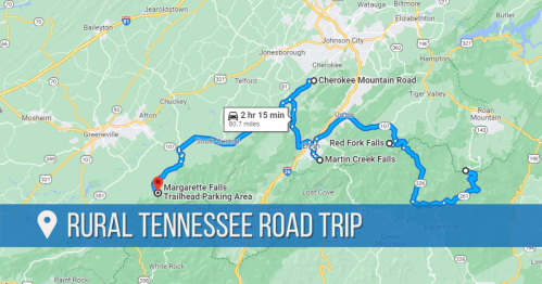 Map showing a rural Tennessee road trip route, highlighting stops at Margarette Falls, Red Fork Falls, and Martin Creek Falls.