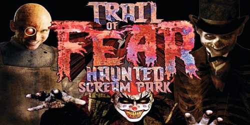 A spooky promotional image for "Trail of Fear Haunted Scream Park," featuring eerie characters and a creepy atmosphere.