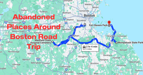 Map showing a road trip route to abandoned places around Boston, including Medfield State Hospital and Fort Revere Park.