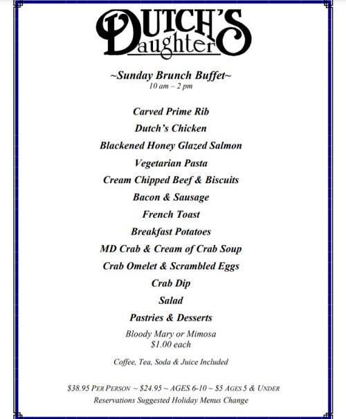 Menu for Dutch's Daughter Sunday Brunch Buffet featuring various dishes and prices, available from 10 am to 2 pm.