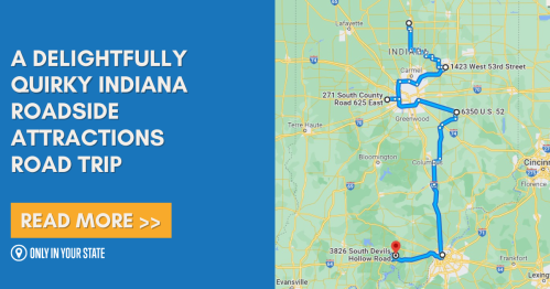 Map highlighting a quirky Indiana roadside attractions road trip with route and locations marked.