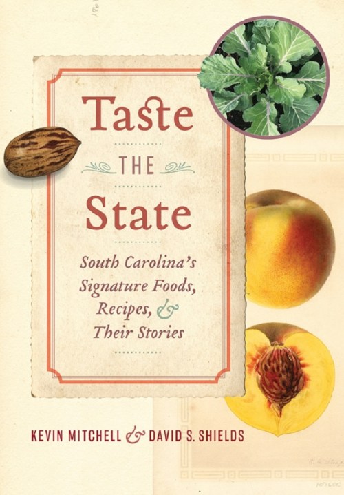 Book cover titled "Taste the State" featuring South Carolina's foods, with images of a peach, almond, and kale.