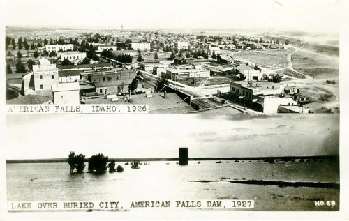Historic photo of American Falls, Idaho, from 1926, and a submerged city in 1927 after the dam's construction.