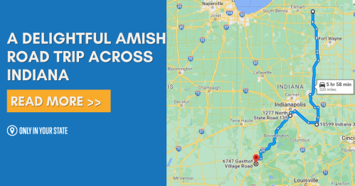 Map highlighting a road trip route through Indiana, featuring Amish attractions. Text promotes reading more about the trip.