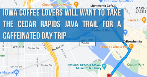 Map highlighting the Cedar Rapids Java Trail for coffee lovers, featuring local cafes and a route for a day trip.