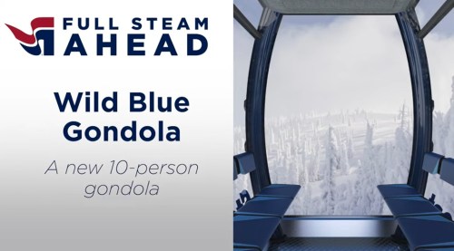 Image of a gondola interior with seating, surrounded by snowy mountains. Text promotes the "Wild Blue Gondola" for 10 people.