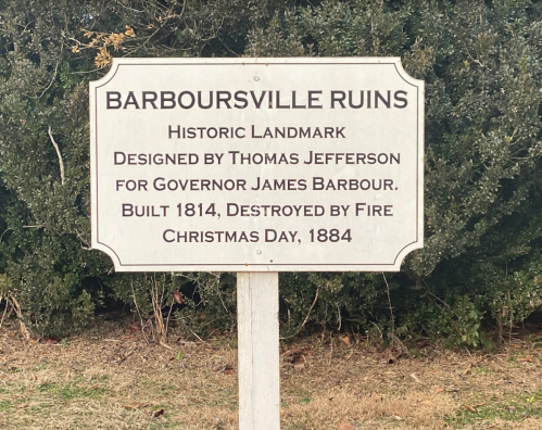 Sign for Barboursville Ruins, a historic landmark designed by Thomas Jefferson, built in 1814, destroyed by fire in 1884.