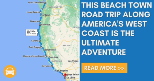 Map highlighting a road trip along America's West Coast, featuring beach towns and travel time. Text promotes an adventure.
