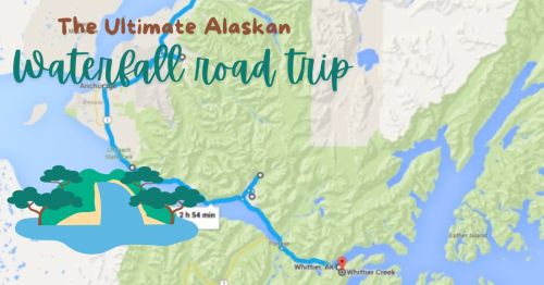 Map highlighting the route for "The Ultimate Alaskan Waterfall Road Trip" with scenic illustrations.