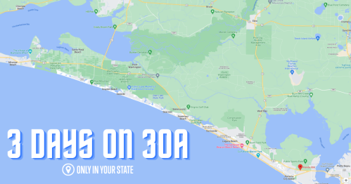 Map of the 30A area, highlighting attractions and locations for a 3-day itinerary. Text overlay: "3 Days on 30A."