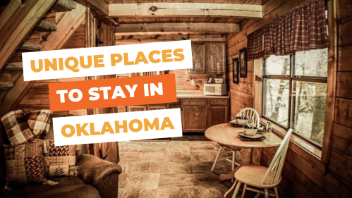 Cozy cabin interior with wooden walls, a dining table, and a kitchen area, featuring text about unique stays in Oklahoma.