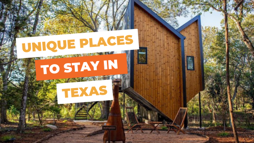 A modern, unique wooden cabin in a wooded area, with text overlay: "Unique Places to Stay in Texas."