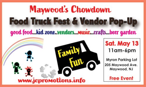 Colorful flyer for Maywood's Chowdown Food Truck Fest, featuring food, vendors, music, crafts, and a beer garden. Free event!