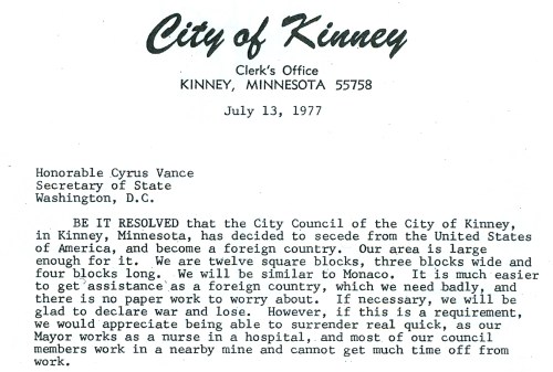 A letter from the City of Kinney, MN, dated July 13, 1977, addressing Secretary of State Cyrus Vance about secession.