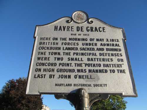 Historical marker for Havre de Grace, detailing the British attack on the town during the War of 1812.