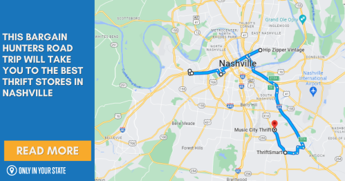 Map of Nashville highlighting a road trip route to the best thrift stores, including Music City Thrift and ThriftSmart.