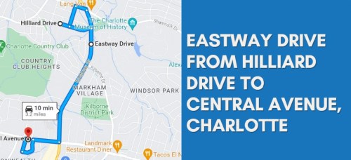 Map showing route from Hilliard Drive to Central Avenue via Eastway Drive in Charlotte, with a travel time of 10 minutes.