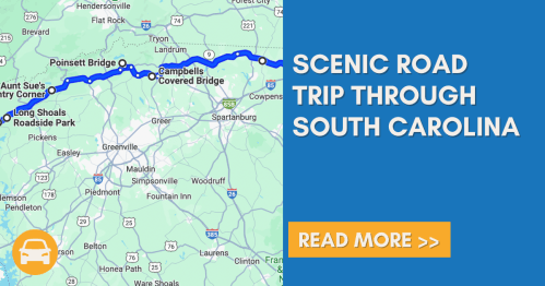 Map highlighting a scenic road trip route through South Carolina, featuring landmarks like Aunt Sue's and Campbell's Covered Bridge.