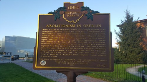 Historical marker about abolitionism in Oberlin, highlighting key figures and their contributions to the movement.