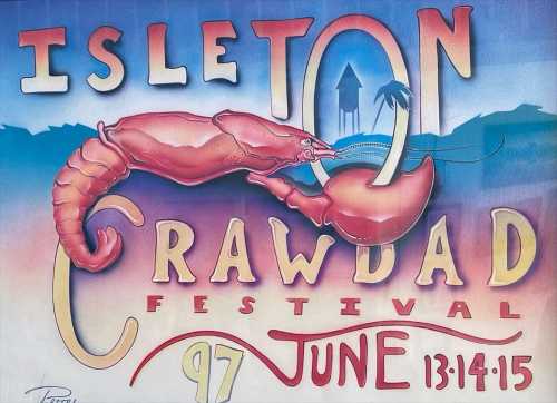 Colorful poster for the Isleton Crawdad Festival, featuring a large crawdad and event details for June 13-15, 1997.