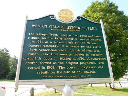 Historic sign detailing the history of Weston Village, Vermont, including its founding and notable events.