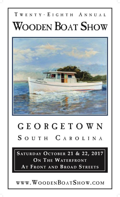 Poster for the 28th Annual Wooden Boat Show in Georgetown, SC, on October 21-22, 2017, featuring a boat illustration.