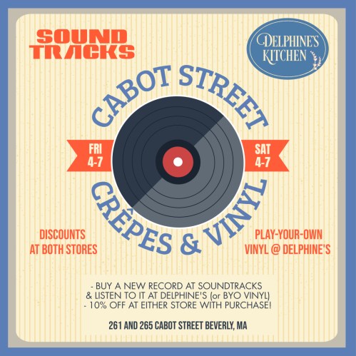 Promotional graphic for Cabot Street Crêpes & Vinyl event with discounts at Soundtracks and Delphine's Kitchen.