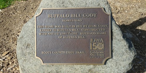 Plaque commemorating Buffalo Bill Cody's homestead, built in 1847 by his father, Isaac Cody, in Iowa.