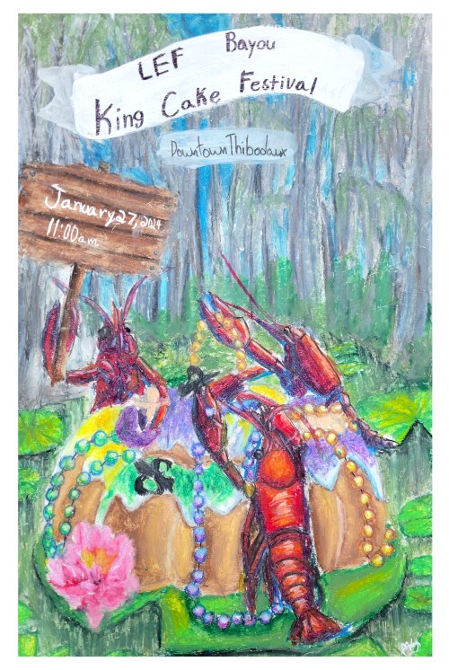 Colorful poster for the Bayou King Cake Festival featuring a decorated king cake and crawfish, with event details.