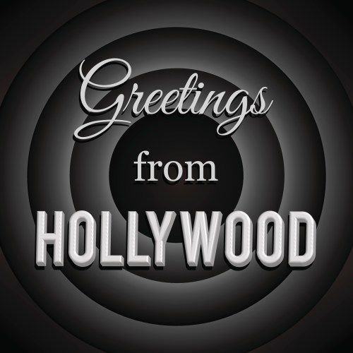 Text graphic featuring "Greetings from Hollywood" in a vintage style on a dark spiral background.