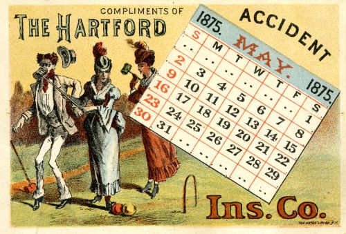 Vintage advertisement featuring a couple in period attire and a calendar for May 1875, promoting The Hartford Accident Ins. Co.