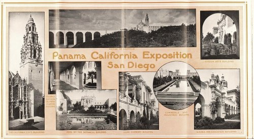 Collage of historic buildings and landscapes from the Panama California Exposition in San Diego, showcasing architecture and gardens.
