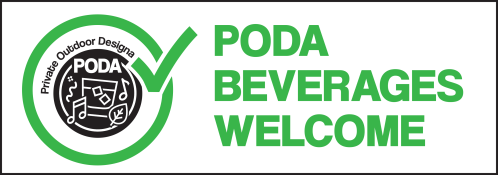 Sign with "PODA" logo and text "Beverages Welcome" on a black background with a green checkmark.