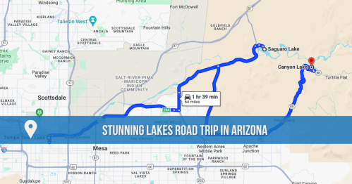 Map showing a road trip route through Arizona, highlighting Saguaro Lake and Canyon Lake with travel time indicated.