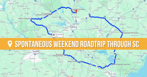 Map of a spontaneous weekend road trip route through South Carolina, highlighted in blue with key locations marked.