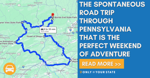Map highlighting a spontaneous road trip route through Pennsylvania, labeled "World's End State Park."