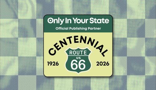 Logo that reads "Only In Your State Official Publishing Partner Route 66 Centennial"